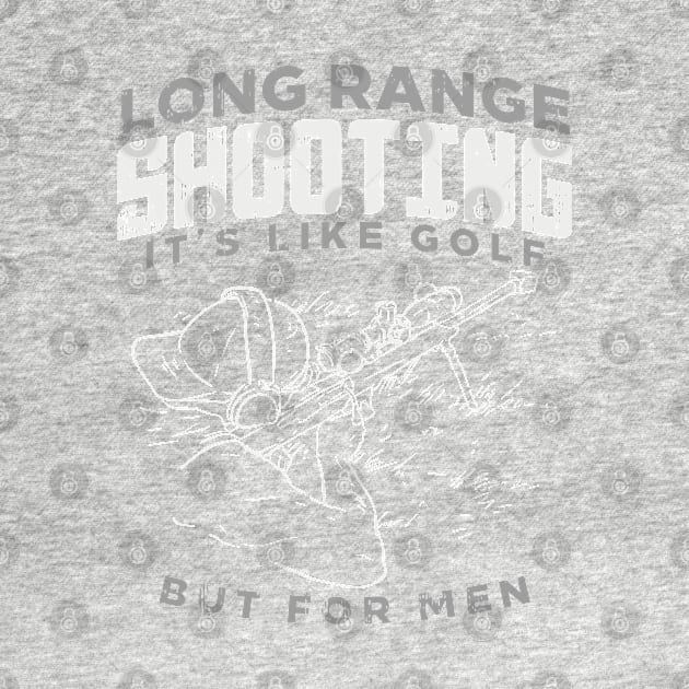 Long Range Shooting Sniper funny Gift Bestseller by woormle